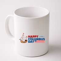 Happy Columbus Day 1492 Mug