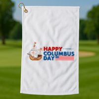 Happy Columbus Day 1492 Golf Towel