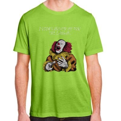 Halloween Creepy Evil Spooky Killer Clown Laughs October Adult ChromaSoft Performance T-Shirt