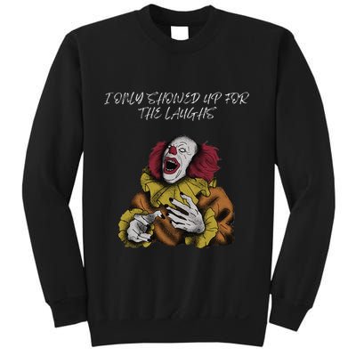 Halloween Creepy Evil Spooky Killer Clown Laughs October Sweatshirt