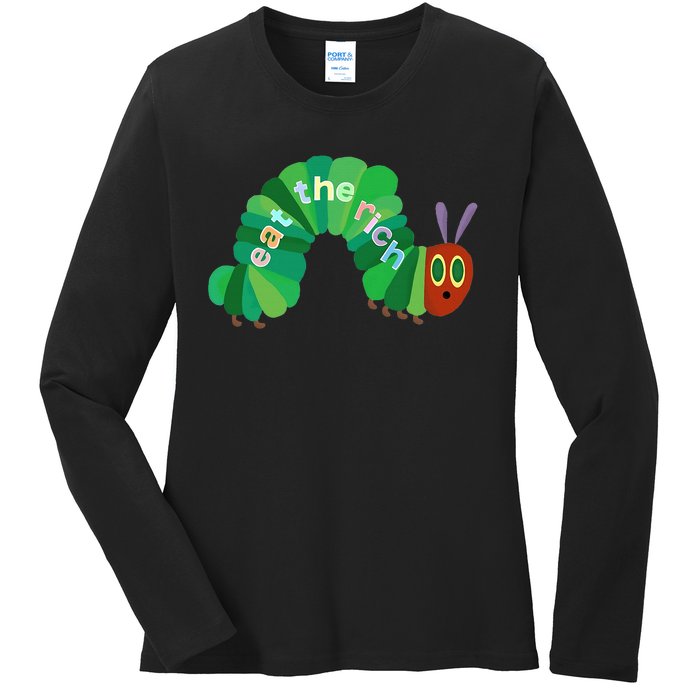 Hungry Caterpillar Eat The Rich Caterpillar Fruit Feminist Ladies Long Sleeve Shirt