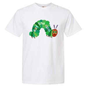 Hungry Caterpillar Eat The Rich Caterpillar Fruit Feminist Garment-Dyed Heavyweight T-Shirt