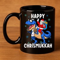 Happy Chrismukkah Funny Hanukkah Christmas Jewish Xmas Santa Dinosaur 11oz C Handle Ceramic Mug