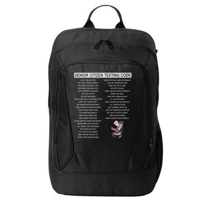 Humorousz Company Funny Senior Texting Code , Senior Texting , City Backpack