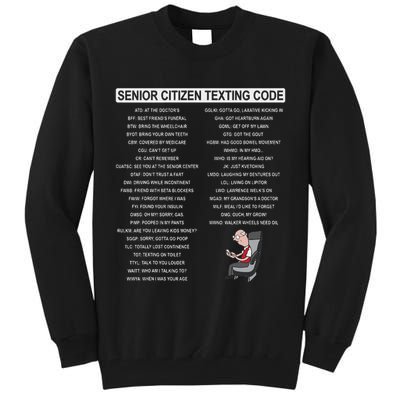 Humorousz Company Funny Senior Texting Code , Senior Texting , Tall Sweatshirt