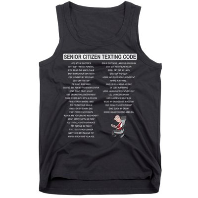 Humorousz Company Funny Senior Texting Code , Senior Texting , Tank Top