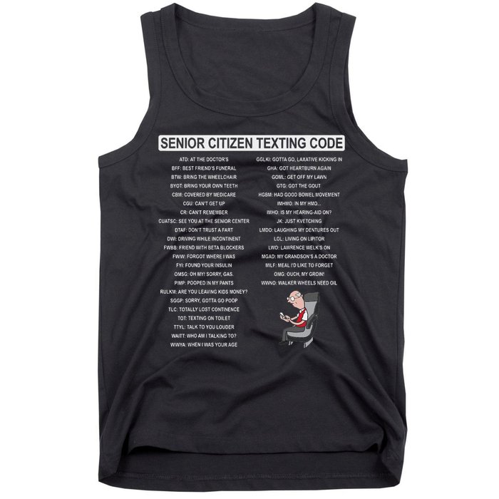 Humorousz Company Funny Senior Texting Code , Senior Texting , Tank Top