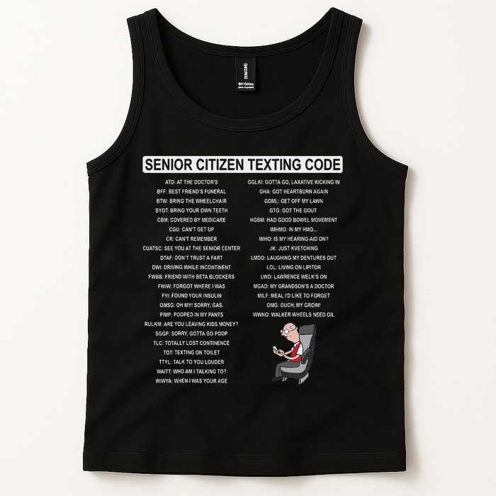 Humorousz Company Funny Senior Texting Code , Senior Texting , Tank Top