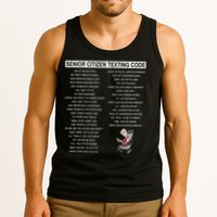 Humorousz Company Funny Senior Texting Code , Senior Texting , Tank Top