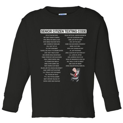 Humorousz Company Funny Senior Texting Code , Senior Texting , Toddler Long Sleeve Shirt