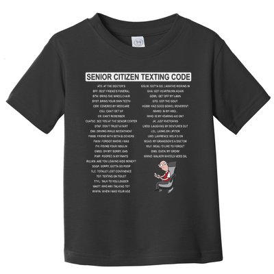 Humorousz Company Funny Senior Texting Code , Senior Texting , Toddler T-Shirt