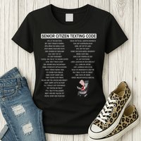 Humorousz Company Funny Senior Texting Code , Senior Texting , Womens T-Shirt