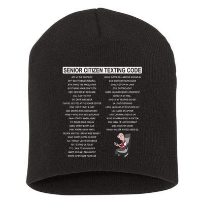 Humorousz Company Funny Senior Texting Code , Senior Texting , Short Acrylic Beanie