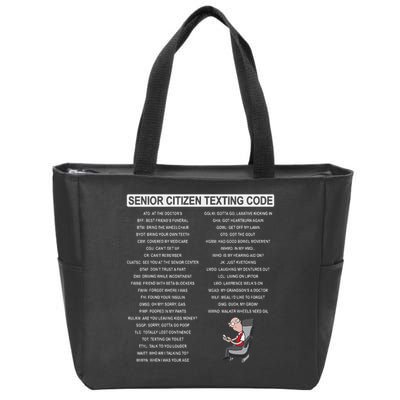 Humorousz Company Funny Senior Texting Code , Senior Texting , Zip Tote Bag