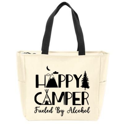 Happy Camper Fueled By Alcohol Camping Drinking Party Zip Tote Bag