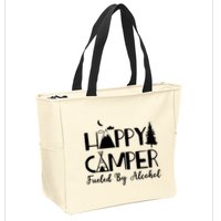 Happy Camper Fueled By Alcohol Camping Drinking Party Zip Tote Bag