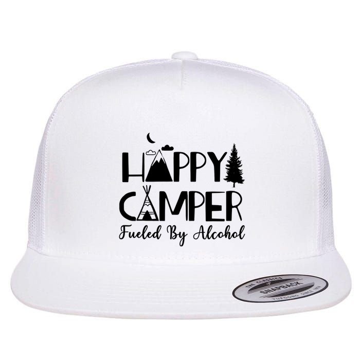 Happy Camper Fueled By Alcohol Camping Drinking Party Flat Bill Trucker Hat