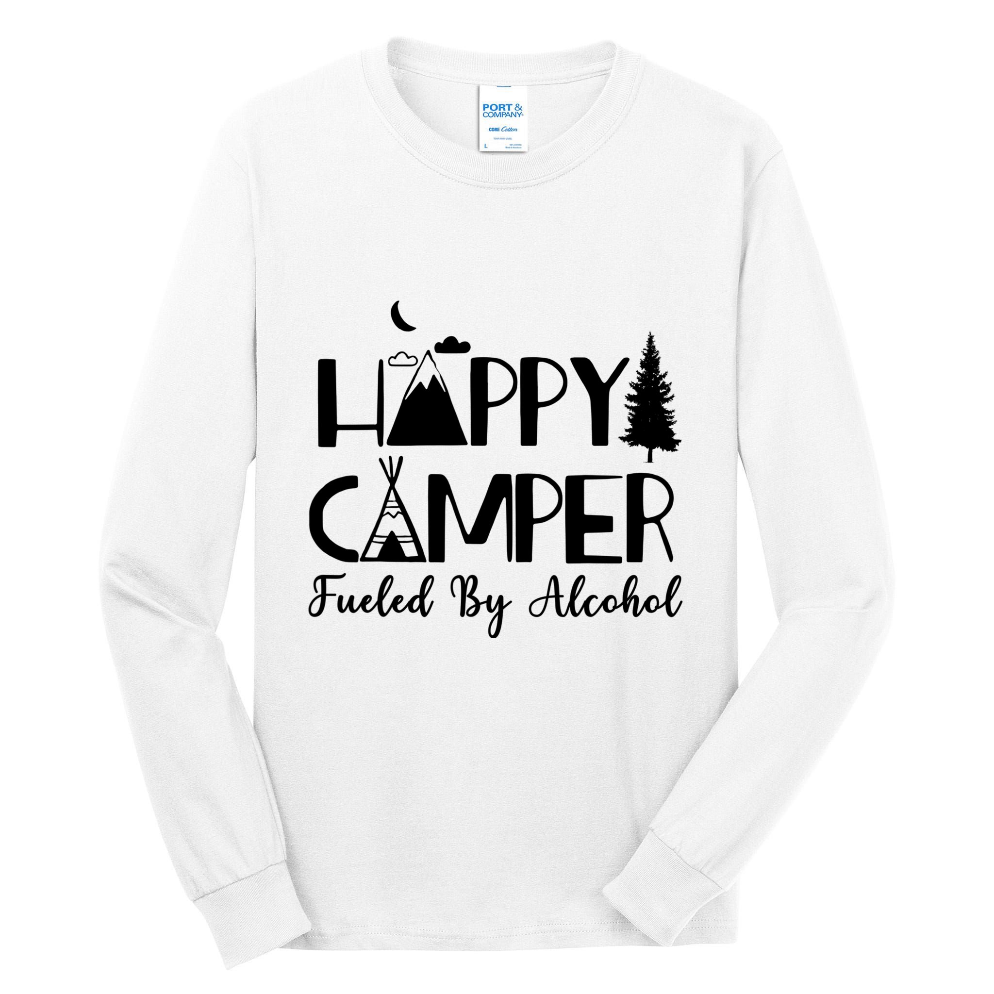 Happy Camper Fueled By Alcohol Camping Drinking Party Tall Long Sleeve T-Shirt
