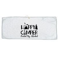 Happy Camper Fueled By Alcohol Camping Drinking Party Large Microfiber Waffle Golf Towel