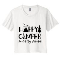 Happy Camper Fueled By Alcohol Camping Drinking Party Crop Top