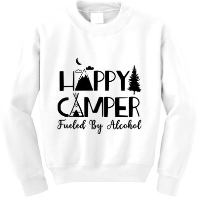 Happy Camper Fueled By Alcohol Camping Drinking Party Kids Sweatshirt