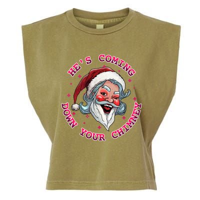 HeS Coming Funny Lgbt Drag Queen Santa Claus Innuendo Xmas Gift Garment-Dyed Women's Muscle Tee