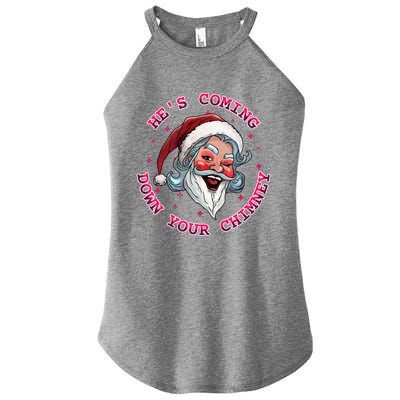 HeS Coming Funny Lgbt Drag Queen Santa Claus Innuendo Xmas Gift Women's Perfect Tri Rocker Tank