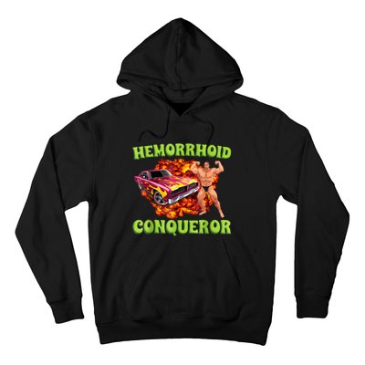 Hemorrhoid Conqueror Funny Oddly Specific Dank Meme Hoodie