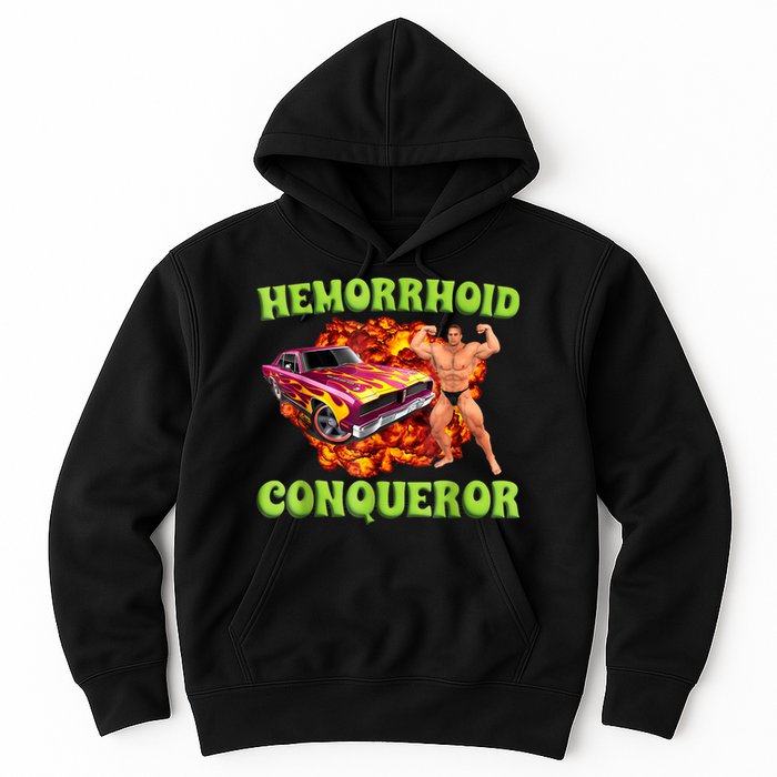 Hemorrhoid Conqueror Funny Oddly Specific Dank Meme Hoodie