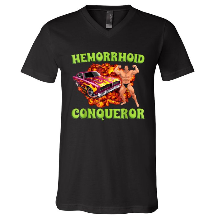 Hemorrhoid Conqueror Funny Oddly Specific Dank Meme V-Neck T-Shirt