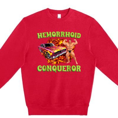 Hemorrhoid Conqueror Funny Oddly Specific Dank Meme Premium Crewneck Sweatshirt