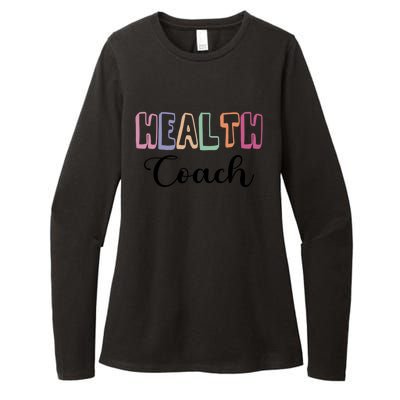 Health Coach Fitness Trainer Fitness Instructor Cool Gift Womens CVC Long Sleeve Shirt