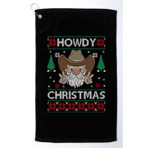 Howdy Christmas Funny Christmas Costume Christmas Gift Platinum Collection Golf Towel