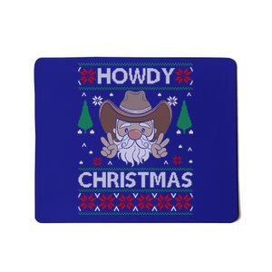 Howdy Christmas Funny Christmas Costume Christmas Gift Mousepad