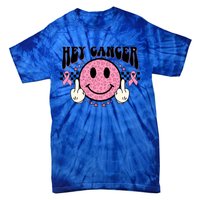 Hey Cancer Funny Breast Cancer Awareness Happy Face Cute Gift Tie-Dye T-Shirt