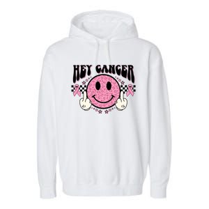 Hey Cancer Funny Breast Cancer Awareness Happy Face Cute Gift Garment-Dyed Fleece Hoodie