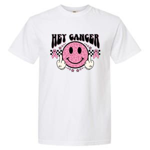 Hey Cancer Funny Breast Cancer Awareness Happy Face Cute Gift Garment-Dyed Heavyweight T-Shirt