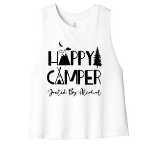 Happy Camper Fueled By Alcohol Funny Ing Party Camping Gift Women's Racerback Cropped Tank