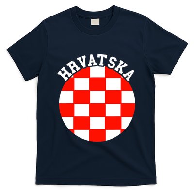 Hrvatska Croatian Flag Croatian Pride Croatian Roots Croatia T-Shirt