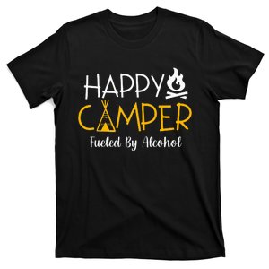 Happy Camper Fueled By Alcohol Funny Drinking Party Camping T-Shirt