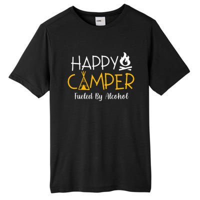 Happy Camper Fueled By Alcohol Funny Drinking Party Camping Tall Fusion ChromaSoft Performance T-Shirt