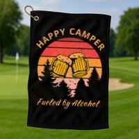 Happy Camper Fueled by Alcohol Camping Group Party Ideas Golf Towel