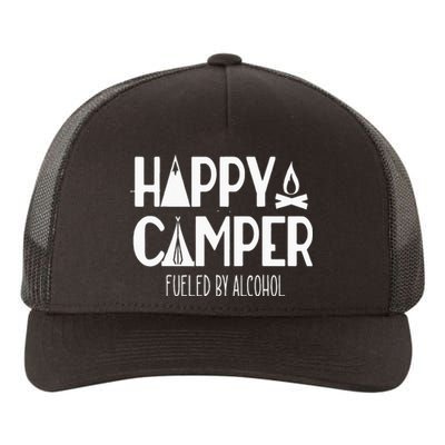 Happy Camper Fueled By Alcohol Funny Drinking Party Camping Yupoong Adult 5-Panel Trucker Hat