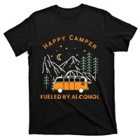 Happy Camper Fueled By Alcohol Funny Drinking Party Camping T-Shirt