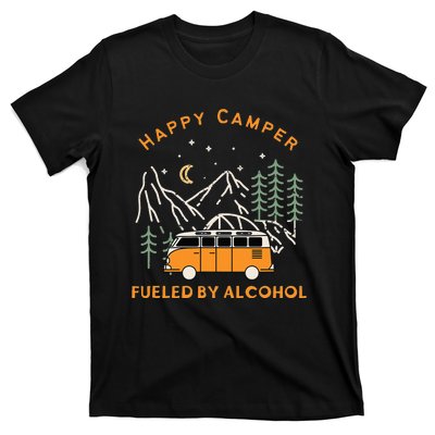 Happy Camper Fueled By Alcohol Funny Drinking Party Camping T-Shirt