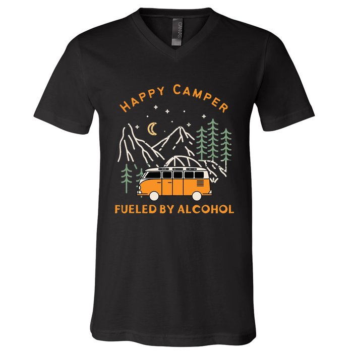 Happy Camper Fueled By Alcohol Funny Drinking Party Camping V-Neck T-Shirt