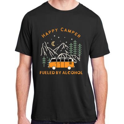 Happy Camper Fueled By Alcohol Funny Drinking Party Camping Adult ChromaSoft Performance T-Shirt