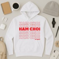 Ham Choi Funny Vietnamese Hoodie