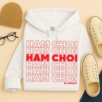 Ham Choi Funny Vietnamese Hoodie