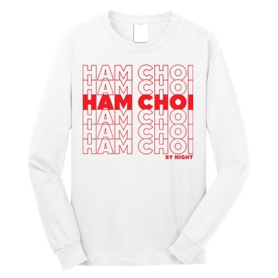 Ham Choi Funny Vietnamese Long Sleeve Shirt